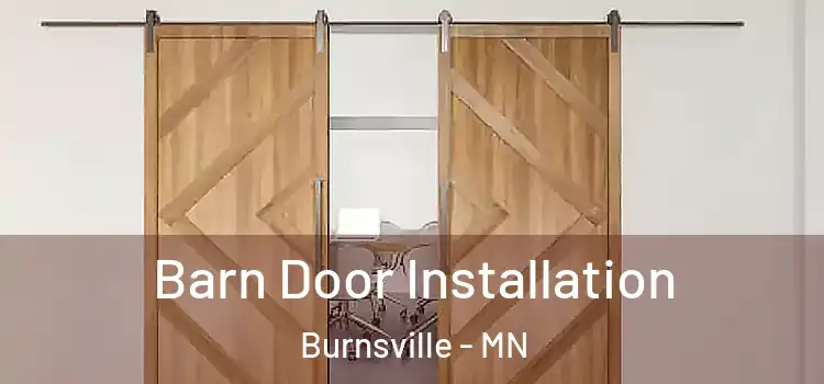 Barn Door Installation Burnsville - MN