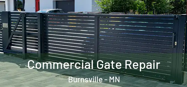 Commercial Gate Repair Burnsville - MN