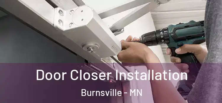 Door Closer Installation Burnsville - MN