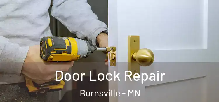 Door Lock Repair Burnsville - MN