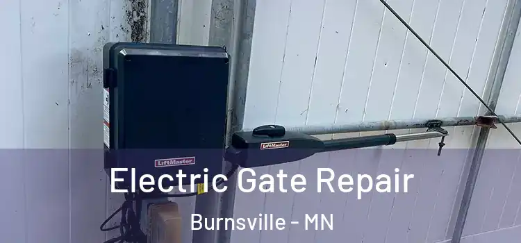 Electric Gate Repair Burnsville - MN
