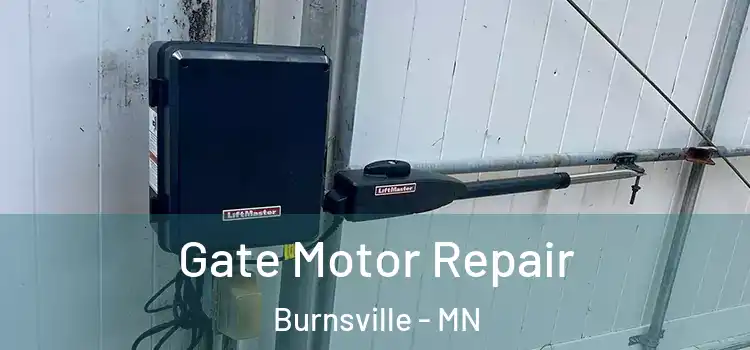 Gate Motor Repair Burnsville - MN