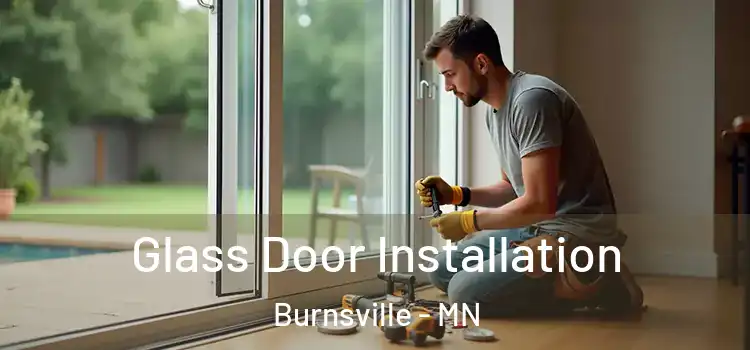 Glass Door Installation Burnsville - MN