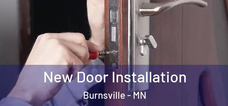 New Door Installation Burnsville - MN