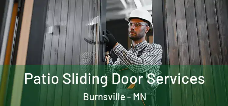 Patio Sliding Door Services Burnsville - MN