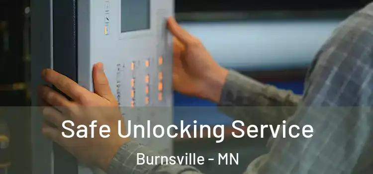 Safe Unlocking Service Burnsville - MN